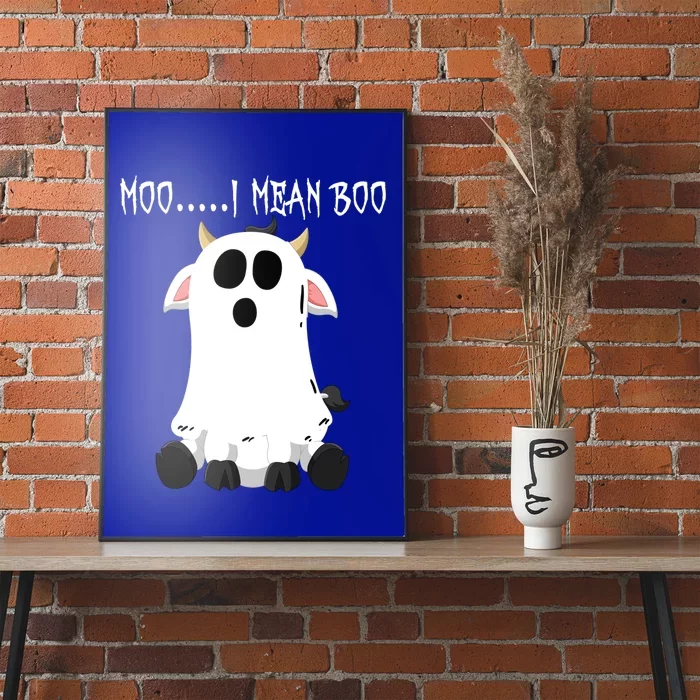 Moo I Mean Boo Ghost Cow Halloween Farmer Funny Gift Poster