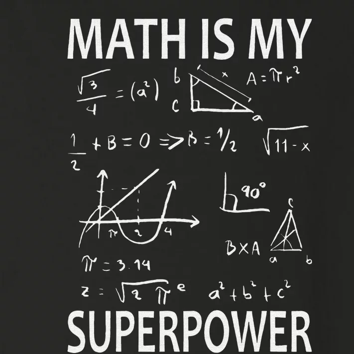 Math Is My Superpower funny Math Teacher Toddler Long Sleeve Shirt