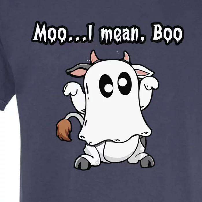 Moo I Mean Boo Ghost Cowfunny Halloween Cow Boo Gift Garment-Dyed Heavyweight T-Shirt