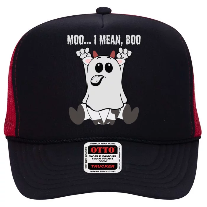 Moo I Mean Boo Halloween Ghost Cow Meaningful Gift High Crown Mesh Trucker Hat