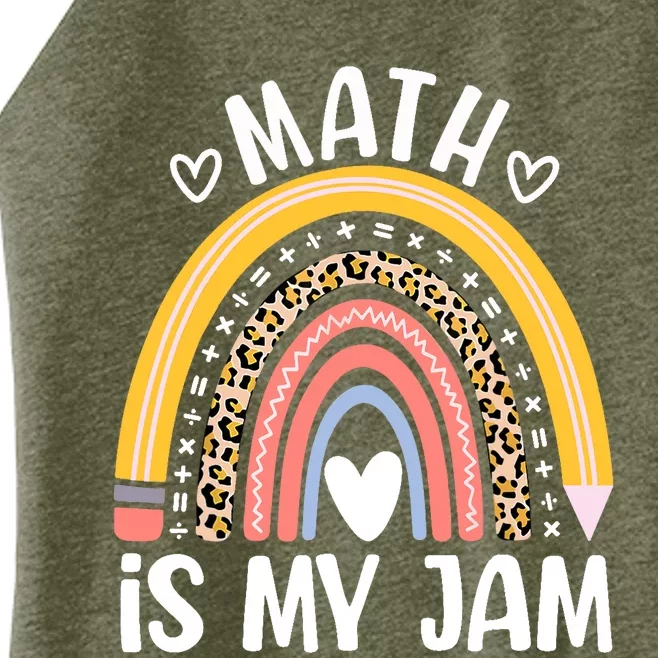 Math Is My Jam First Day Back To School Math Teacher Student Women’s Perfect Tri Rocker Tank