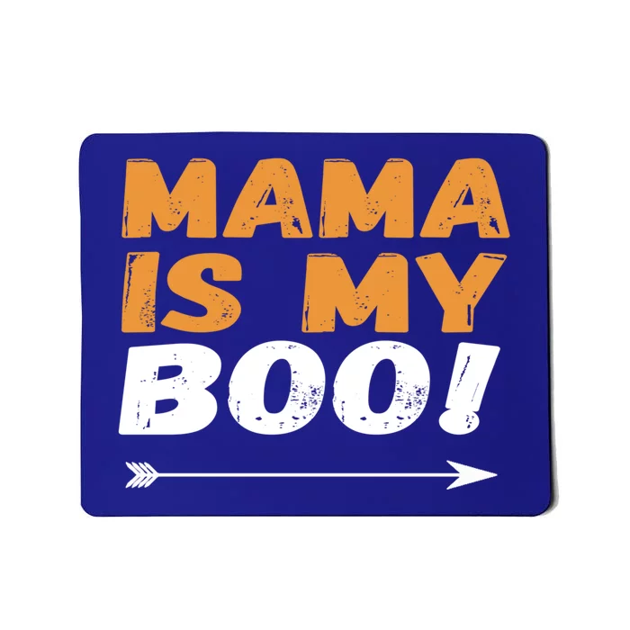 Mama Is My Boo Gift Funny Hallowen Teens Tee Gift Mousepad