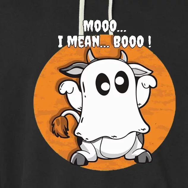 Moo I Mean Boo Funny Cow Ghost Halloween Gift Garment-Dyed Fleece Hoodie