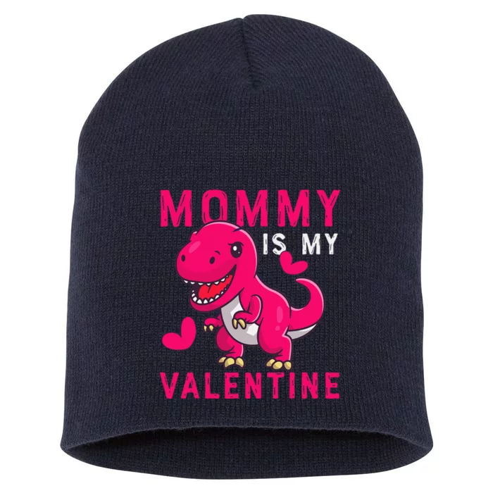 Mommy Is My Valentine Valentine's Day Giftss Short Acrylic Beanie