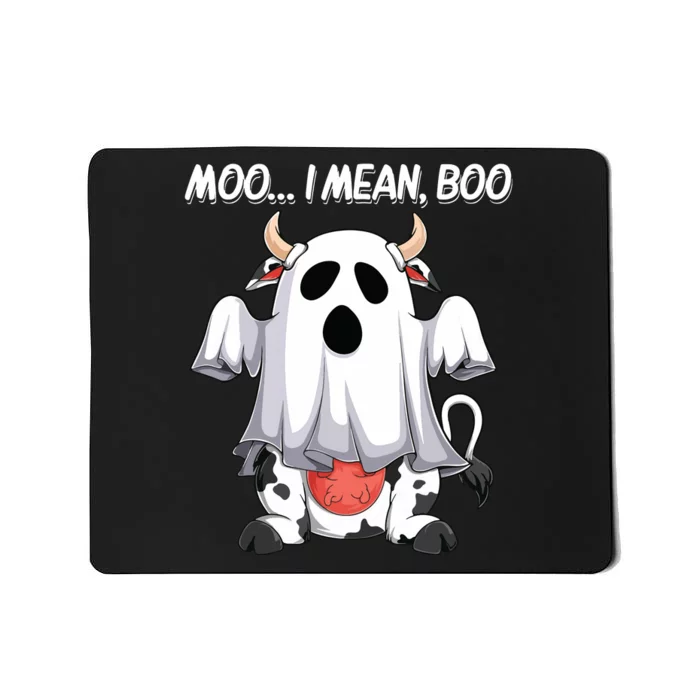 Moo I Mean Boo Ghost Cow Funny Halloween Women Cow Mousepad