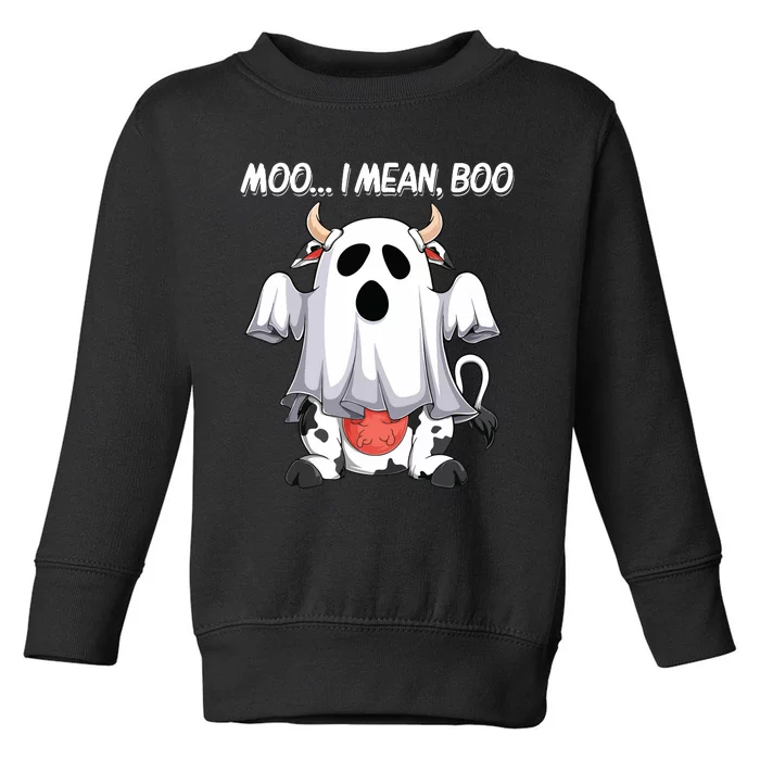 Moo I Mean Boo Ghost Cow Funny Halloween Women Cow Toddler Sweatshirt