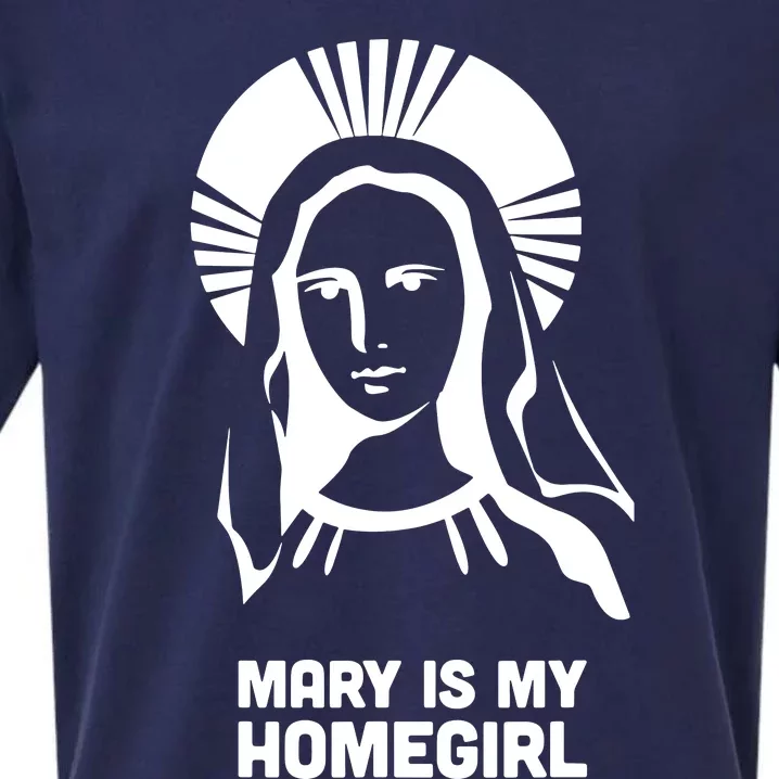 Mary Is My Homegirl Sueded Cloud Jersey T-Shirt