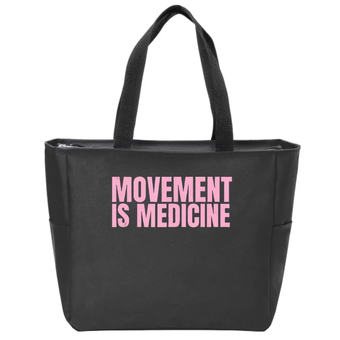 Movement Is Medicine Sports Weights Gym Fitness Athlete Zip Tote Bag