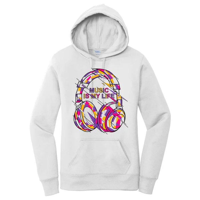 Music Is My Life Women's Pullover Hoodie