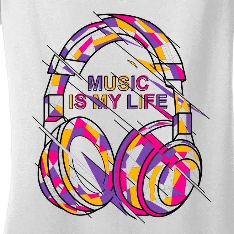 Music Is My Life Women's V-Neck T-Shirt