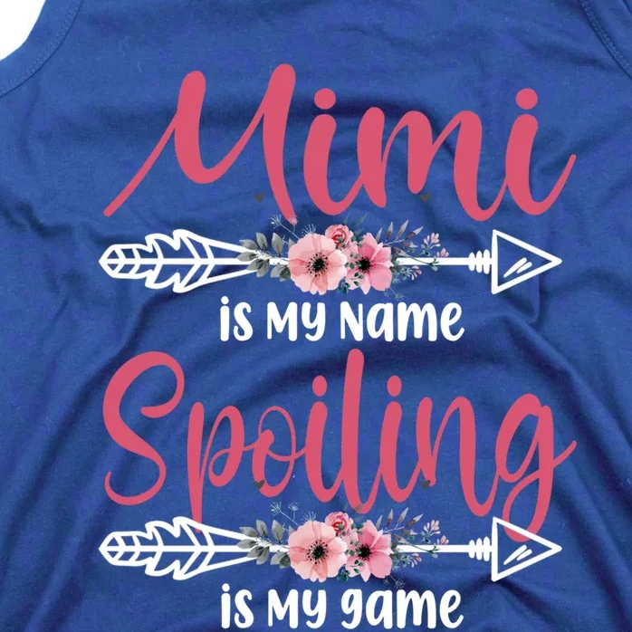 Mimi Is My Name Spoiling Is My Game Happy Mother's Day Funny Gift Tank Top