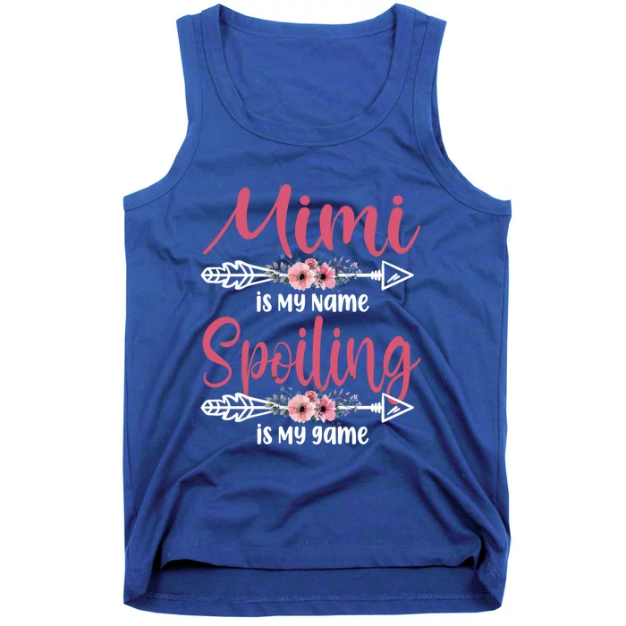 Mimi Is My Name Spoiling Is My Game Happy Mother's Day Funny Gift Tank Top