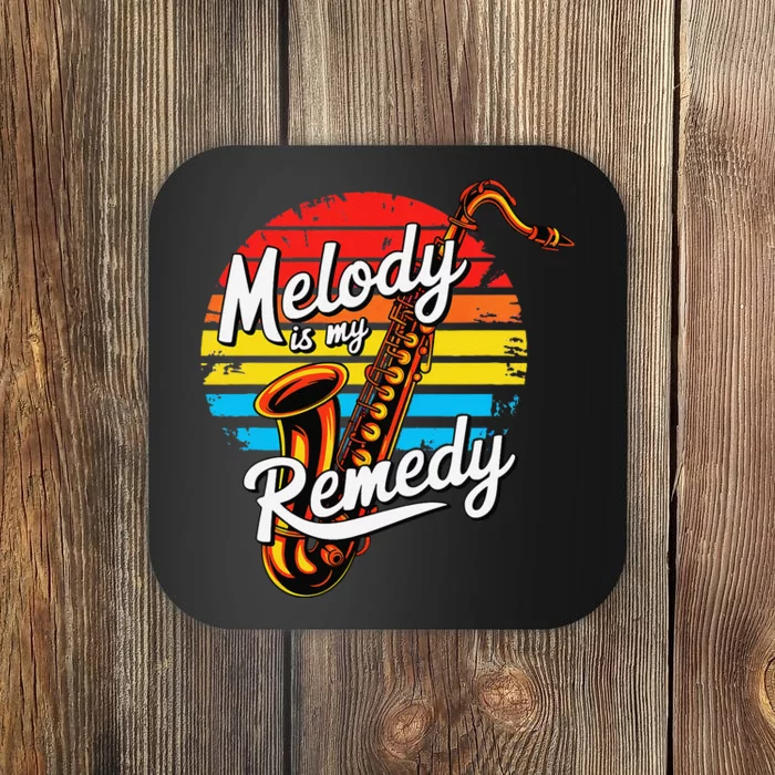 Melody Is My Remedy Funny Saxophone Coaster