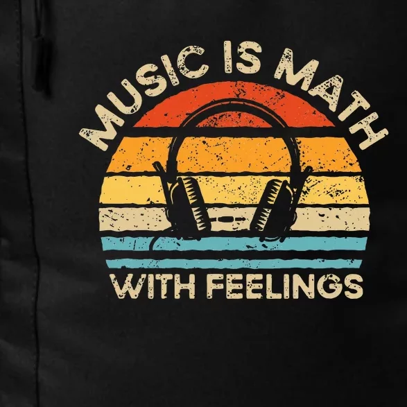 Music Is Math With Feelings Daily Commute Backpack