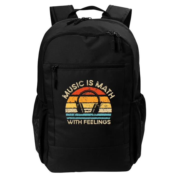 Music Is Math With Feelings Daily Commute Backpack