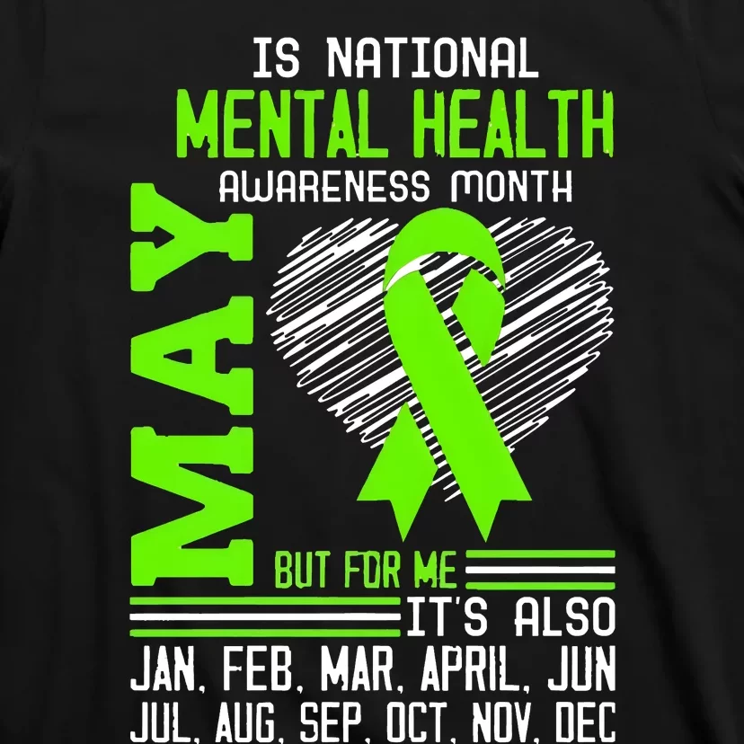 May Is Mental Health Awareness Month T-Shirt