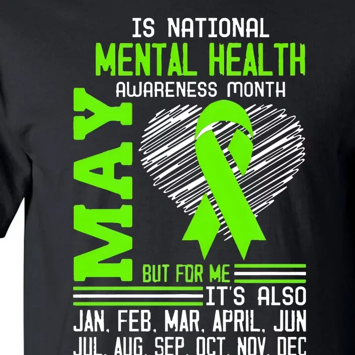 May Is Mental Health Awareness Month Tall T-Shirt