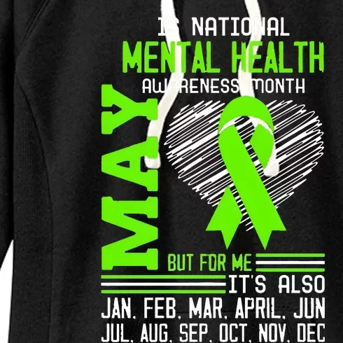 May Is Mental Health Awareness Month Women's Fleece Hoodie