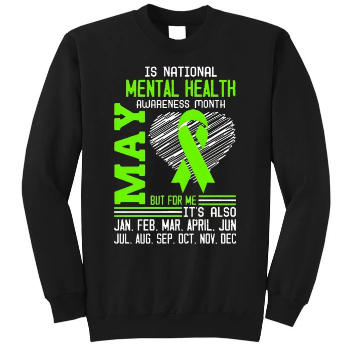 May Is Mental Health Awareness Month Tall Sweatshirt