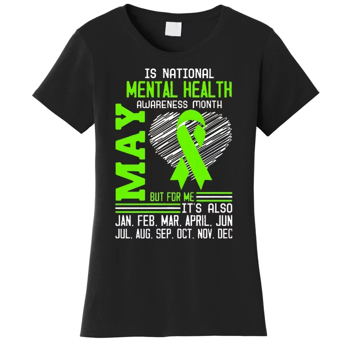 May Is Mental Health Awareness Month Women's T-Shirt