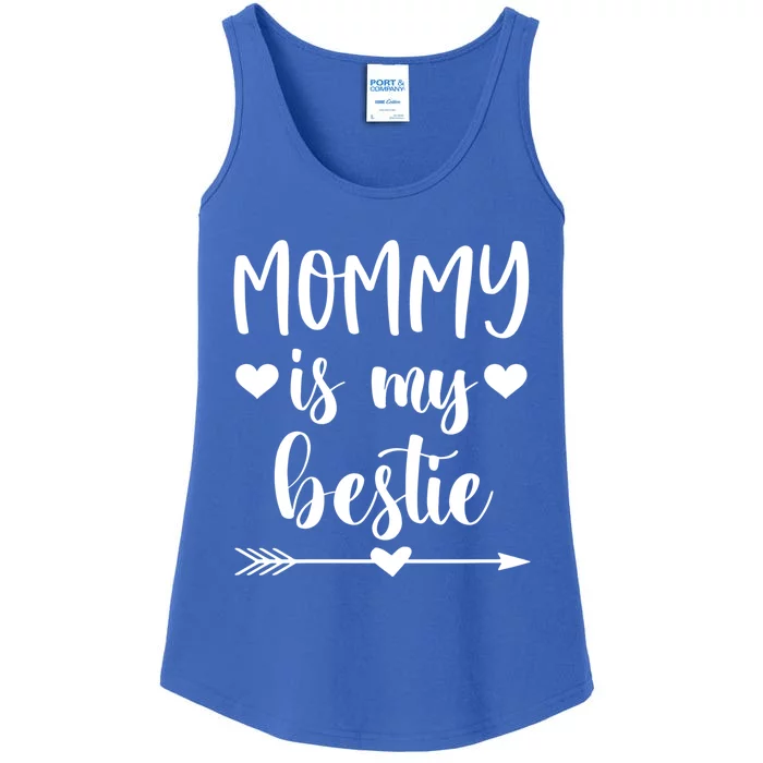 Mommy Is My Bestie Gift Ladies Essential Tank