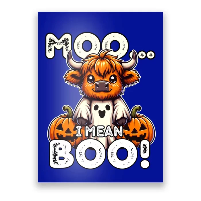 Moo I Mean Boo Funny Highland Cow Ghost Halloween Costume Cute Gift Poster