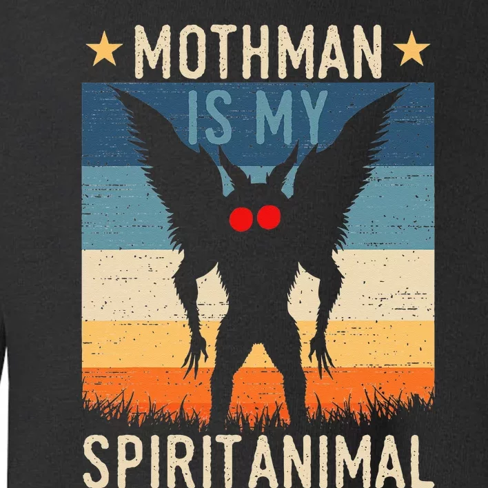 Mothman Is My Spirit Animal! Retro Mothman Quote Cryptid Toddler Sweatshirt