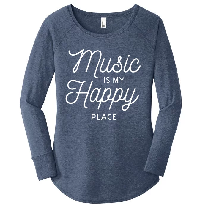 Music Is My Happy Place Women's Perfect Tri Tunic Long Sleeve Shirt