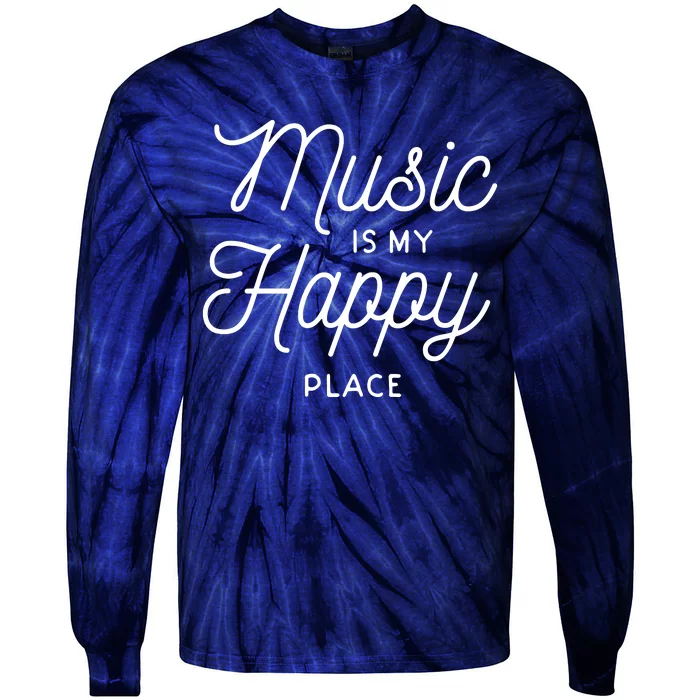 Music Is My Happy Place Tie-Dye Long Sleeve Shirt