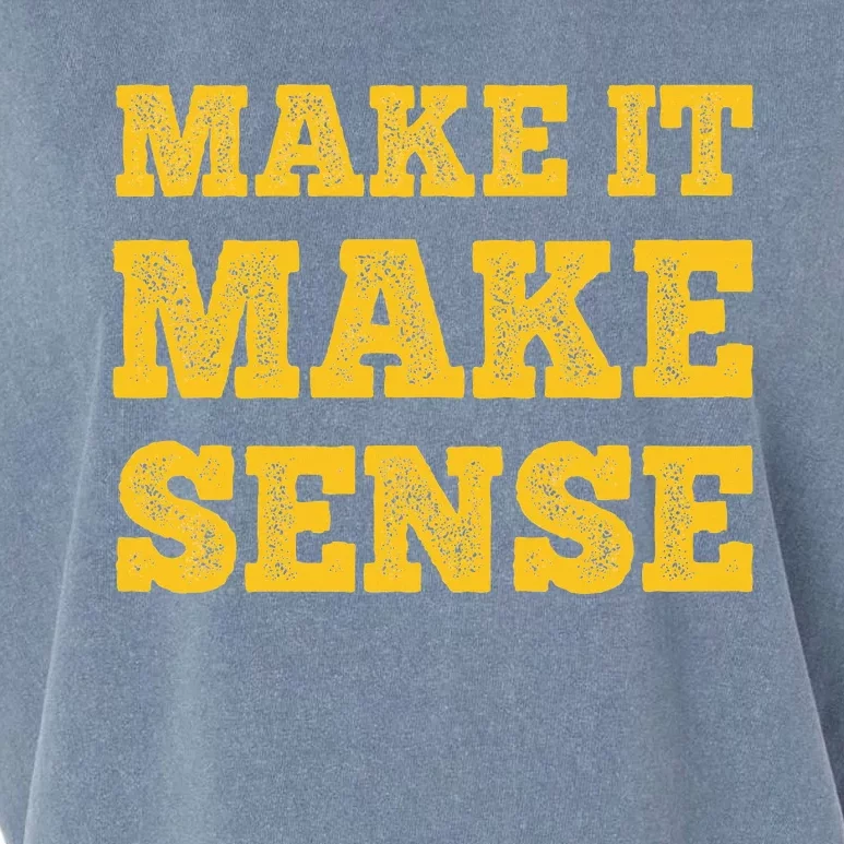 Make It Make Sense Garment-Dyed Women's Muscle Tee