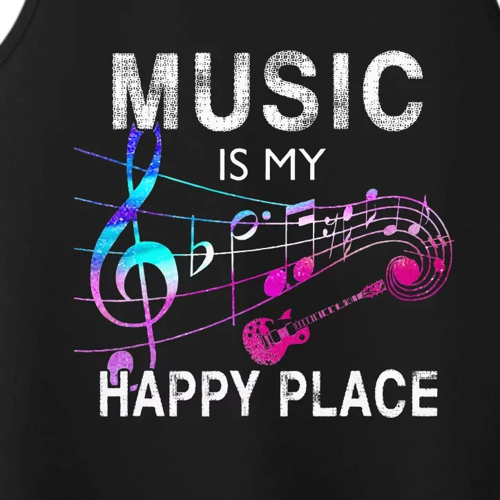 Music Is My Happy Place Inspiring Music Novelty Gift Performance Tank