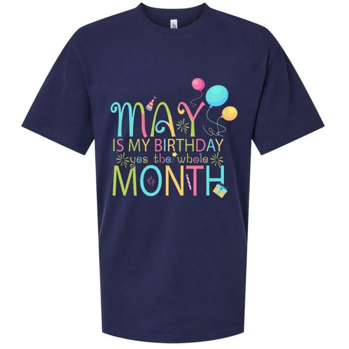 May Is My Birthday The Whole Month May Birthday Sueded Cloud Jersey T-Shirt