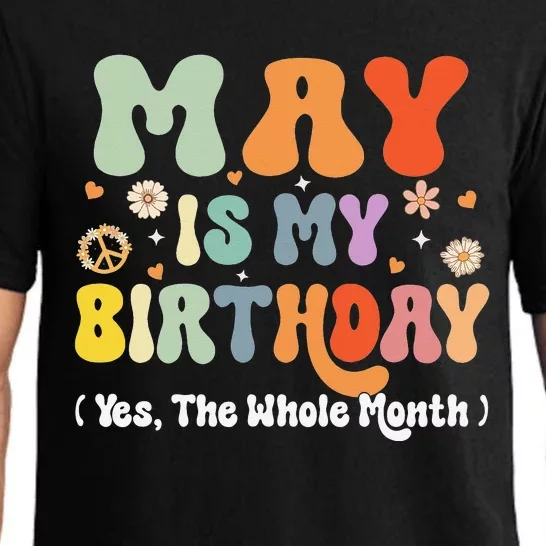 May Is My Birthday Yes The Whole Month Birthday Groovy Pajama Set