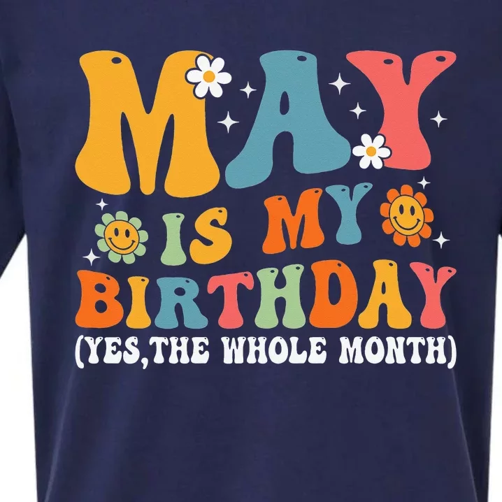 May Is My Birthday Yes The Whole Month May Birthday Groovy Sueded Cloud Jersey T-Shirt