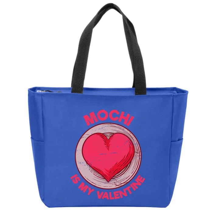 Mochi Is My Valentine Japanese Rice Cake Funny Dessert Humor Cool Gift Zip Tote Bag