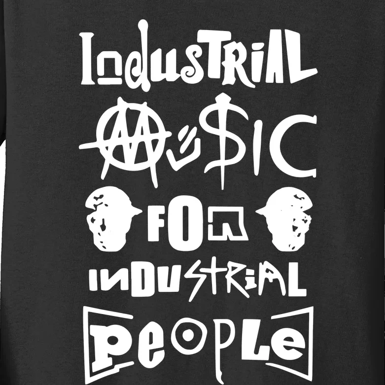 Museum Industrial Music For Industrial People Kids Long Sleeve Shirt