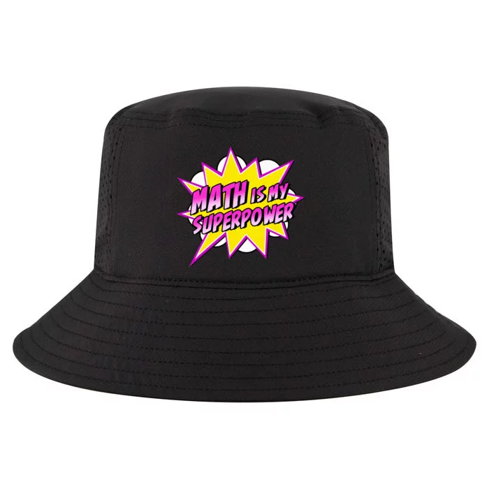 Math Is My Superpower Superhero Comic Algebra Lover Cool Comfort Performance Bucket Hat