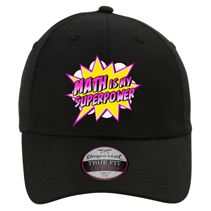 Math Is My Superpower Superhero Comic Algebra Lover The Original Performance Cap