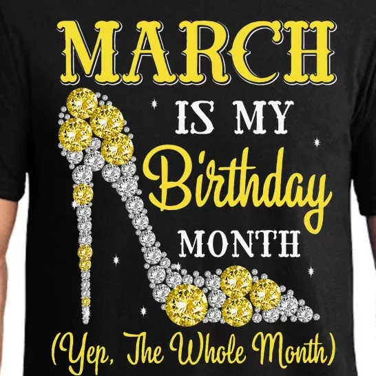 March Is My Birthday Month Yep The Whole Month High Heels Pajama Set