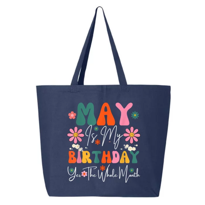 May Is My Birthday Yes The Whole Month 25L Jumbo Tote