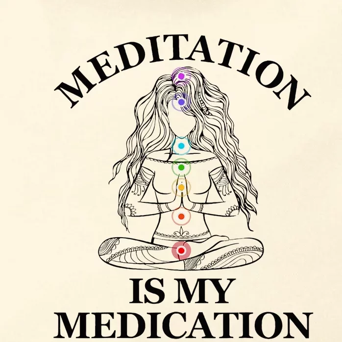 Meditation Is My Medication Kundalini Yoga Chakra Spiritual Zip Tote Bag