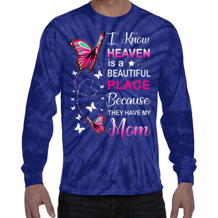 Mom Is My Guardian Angel In Heaven Memorial Day Tie-Dye Long Sleeve Shirt