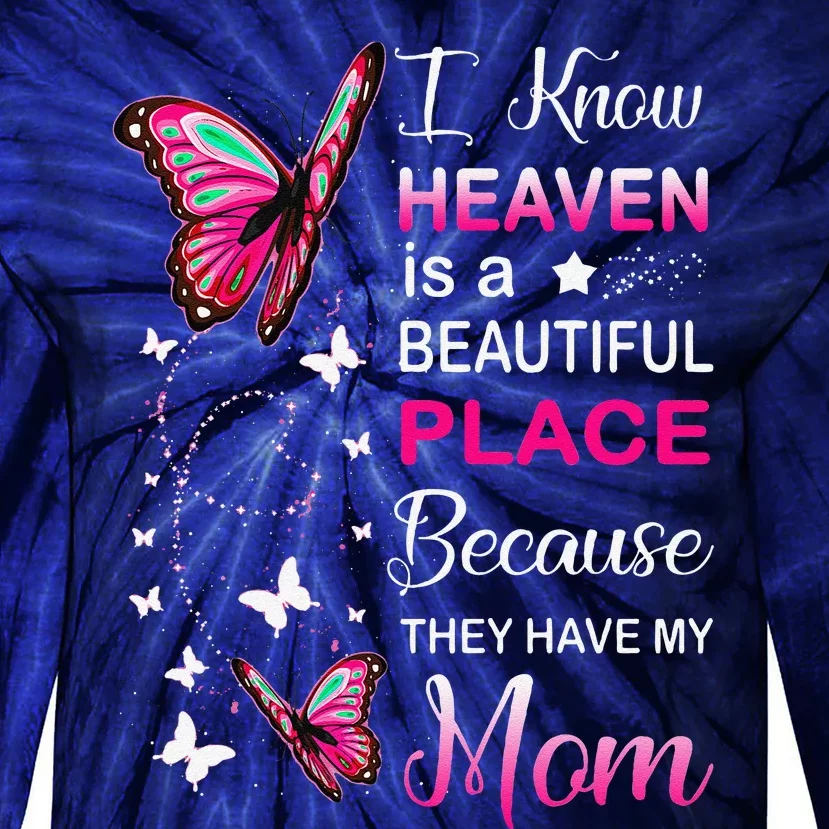 Mom Is My Guardian Angel In Heaven Memorial Day Tie-Dye Long Sleeve Shirt