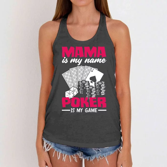 Mama Is My Name Poker Is My Game Funny Poker Mom Premium Women's Knotted Racerback Tank