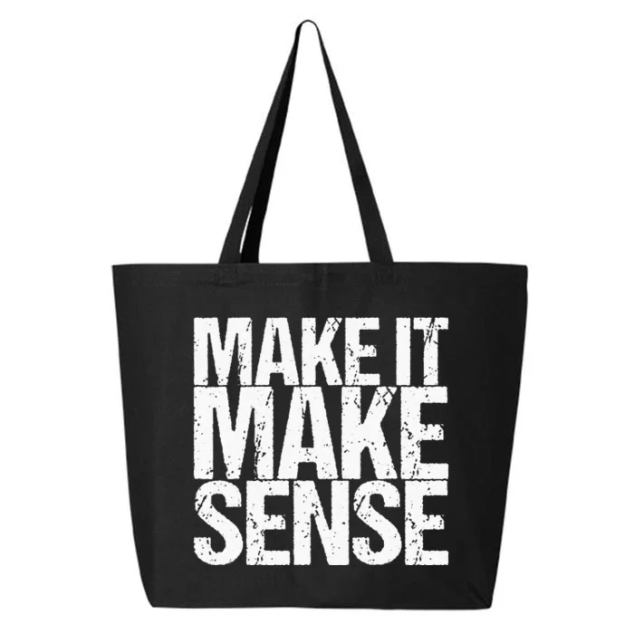 Make It Make Sense 25L Jumbo Tote