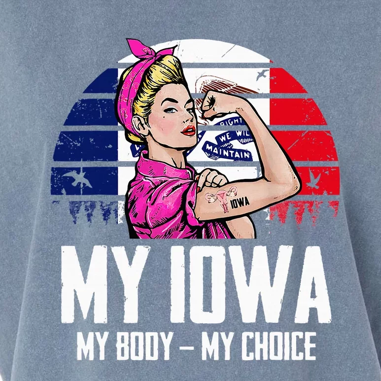 My Iowa My Body My Choice Iowa Flag Feminist Garment-Dyed Women's Muscle Tee