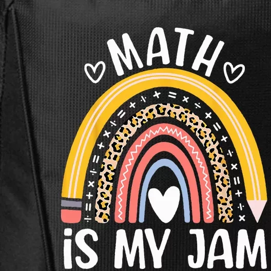 Math Is My Jam First Day Back To School Math Teacher Student City Backpack