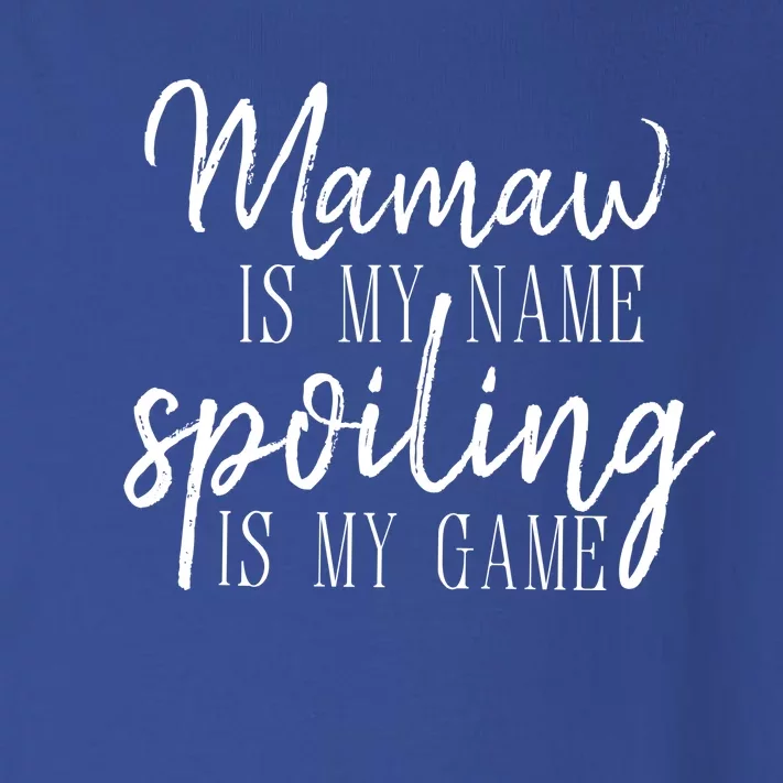 Mamaw Is My Name Spoiling Is My Game Gift Toddler Long Sleeve Shirt