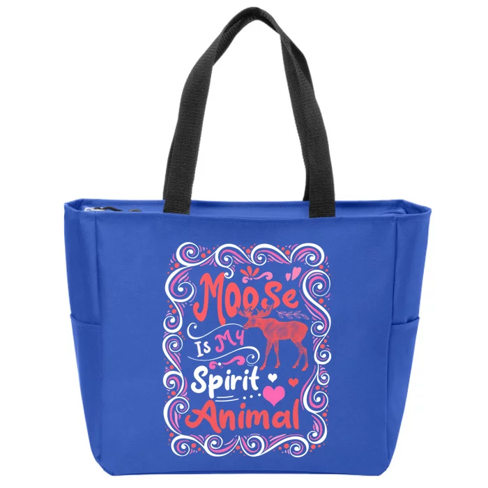 Moose Is My Spirit Animal Christmas Thanksgiving Gift Zip Tote Bag