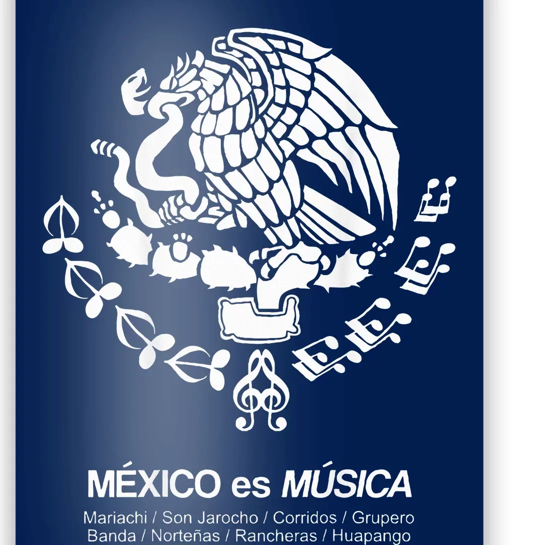 MéXico Is Music – MéXico Es MúSica Mexican Eagle Snake Seal Poster